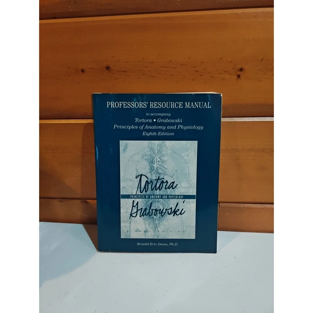 Professors' Resource‎ Manual Tortora-Grabowski for A&P 8th Edition 0673557766